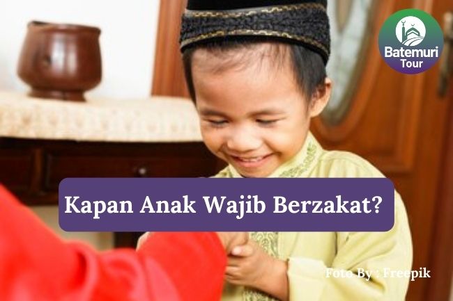 Kapan Anak Wajib Membayar Zakat? Simak Penjelasannya di Sini!